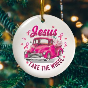 Jesus Take The Wheel Breast Cancer Awareness Keepsake Decorative Ornament – Funny Holiday Gift
