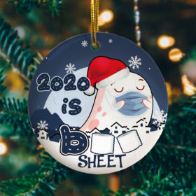 2020 Is Boo Sheet Funny Decorative Christmas Ornament - Funny Holiday Gift