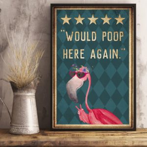 Flamingo Would Poop Here Again Vintage Poster, Canvas