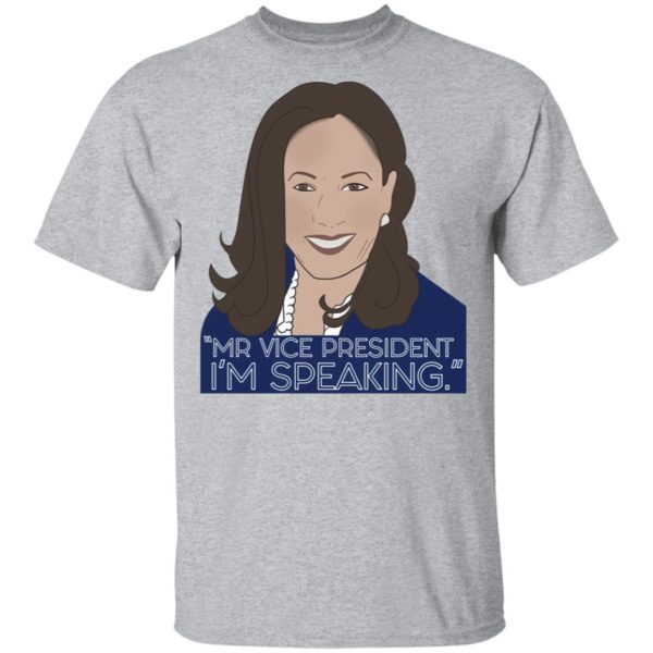 I’m Speaking Kamala Harris T-Shirt