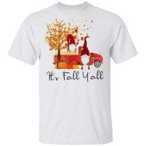 It's Fall Y'all Cute Gnomes Pumpkin Autumn Tree Fall Shirt