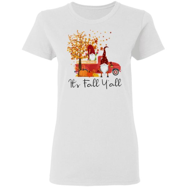 It’s Fall Y’all Cute Gnomes Pumpkin Autumn Tree Fall Shirt