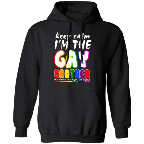 Lgbt Keep Calm I_m The Gay Brother Shirt, Long Sleeve