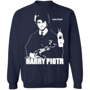 Harry Piotr Cyka Blyat Shirt