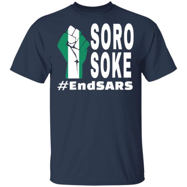 Endsars Soro Soke Police Reform In Nigeria shirt