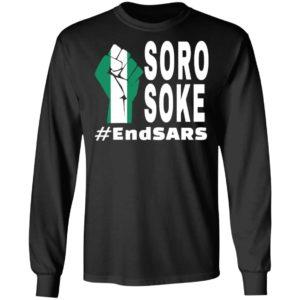 Endsars Soro Soke Police Reform In Nigeria shirt