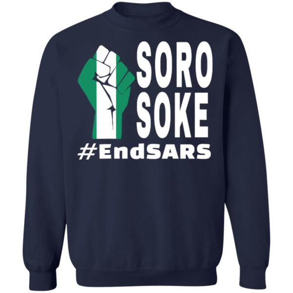 Endsars Soro Soke Police Reform In Nigeria shirt