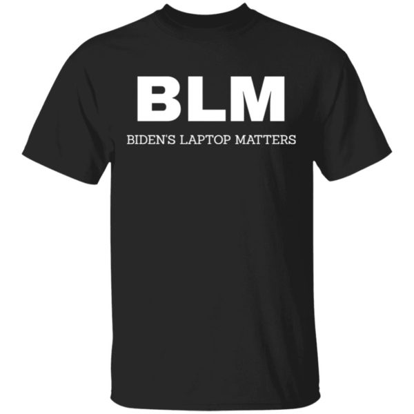 BLM Bidend’s Laptop Matters Shirt