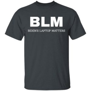 BLM Bidend’s Laptop Matters Shirt