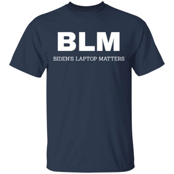 BLM Bidend’s Laptop Matters Shirt