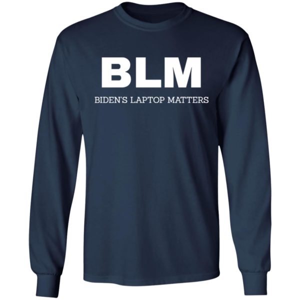 BLM Bidend’s Laptop Matters Shirt