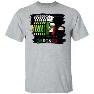 Imposter Impostor Among Game Us Sus Impasta Italian Shirt