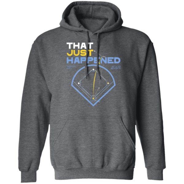 That Just Happened Tampa T-Shirt