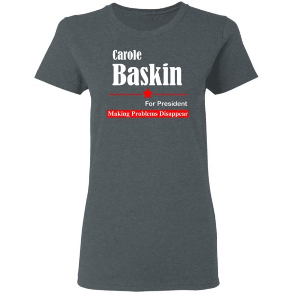 Carole Baskin for President Election Sign Tiger King Shirt