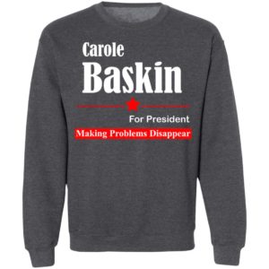 Carole Baskin for President Election Sign Tiger King Shirt