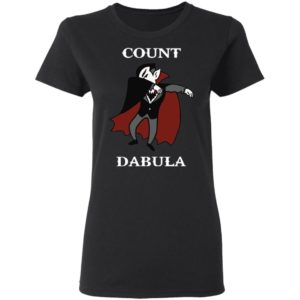 Count Dabula Dab Halloween T-Shirt