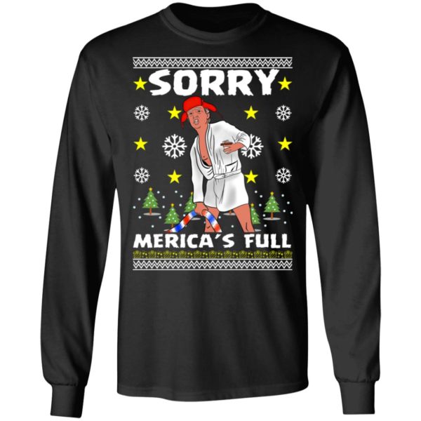 Sorry Merica’s Full – Trump Vacation Parody Ugly Christmas Sweater