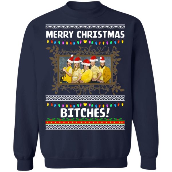 Merry Christmas Bitches It’s Always Sunny Ugly Christmas Sweater