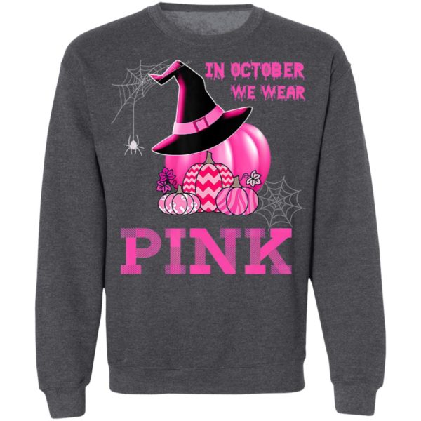 In October We Wear Pink Witch Pumpkin T-Shirt