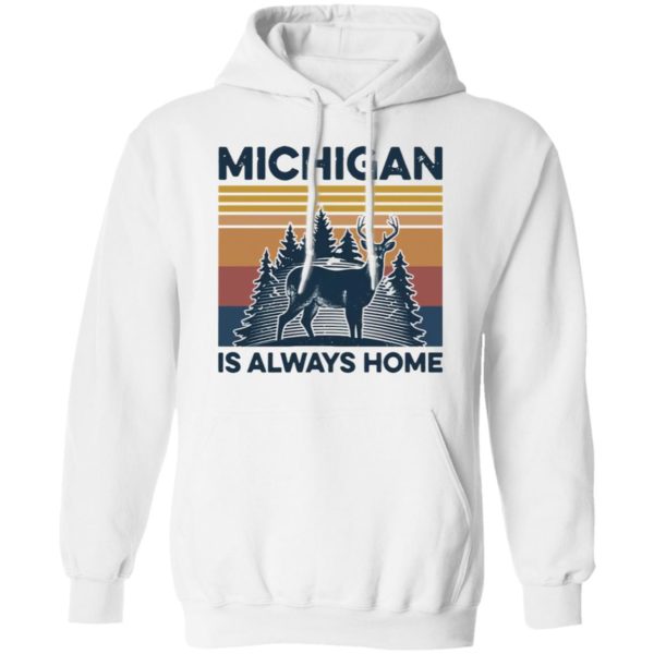 Michigan Is Always Home Vintage Shirt