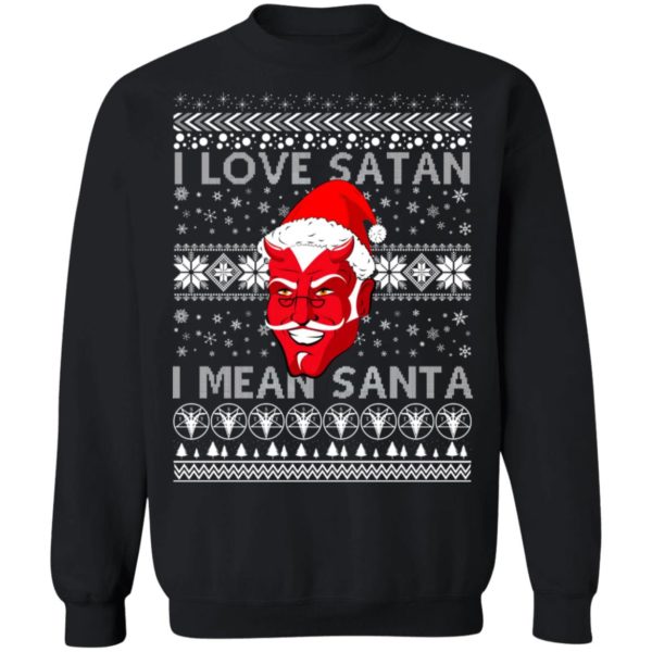 I Love Satan I Mean Santa Evil Devil Ugly Christmas Sweater