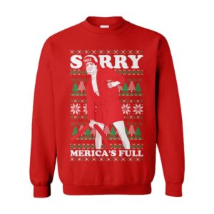 Sorry Merica's Full Trump Vacation Parody Make America Great Again Ugly Christmas Sweater