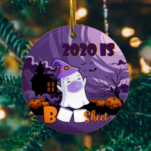 2020 Is Boo Sheet Cute Ghost Funny Halloween Circle Ornament Keepsake - Halloween Gift Ornament