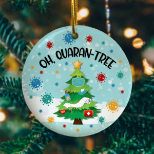 Oh Quaran-tree Funny Christmas Quarantine 2020 Circle Ornament Keepsake Ornament