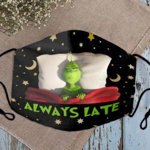 Always Late Grinch Mask Xmas Grinch Face Mask