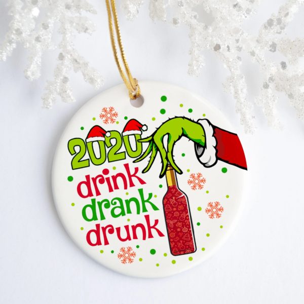 2020 Drink Drank Drunk Green Hand Holding Wine Christmas Ornament