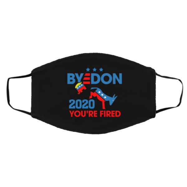 Byedon 2020 Youre Fired Face Mask