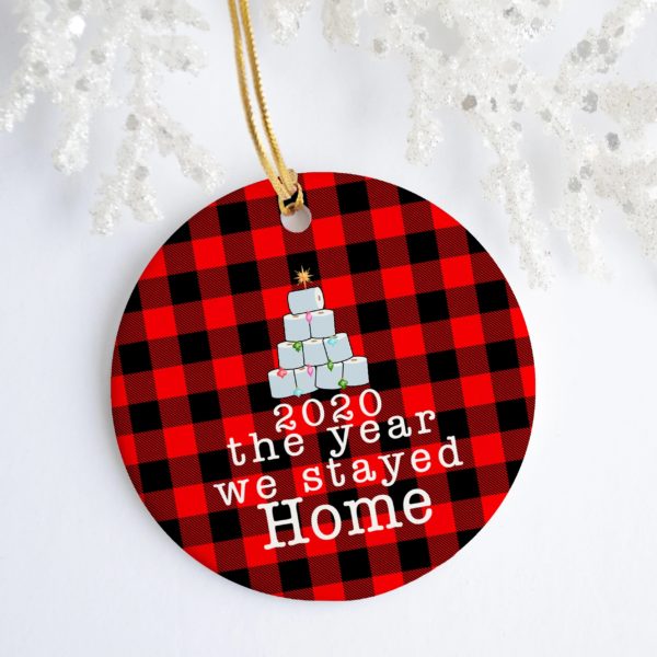 2020 the Year We Stayed Home Quarantine Christmas Ornament