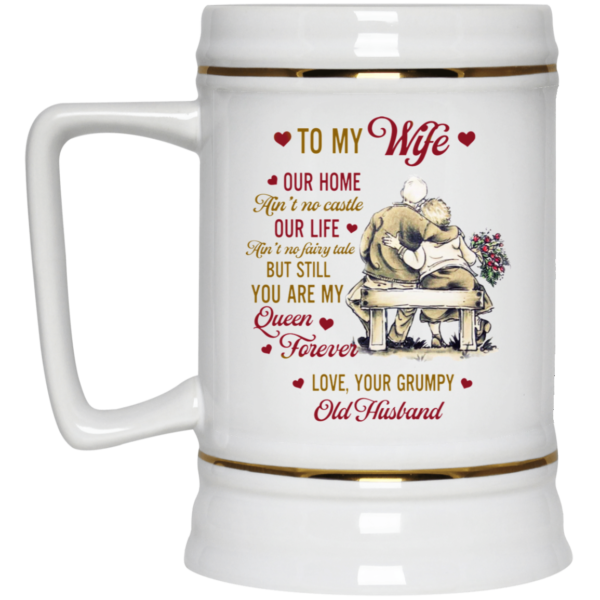 To My Wife Our Home Aint No Castle Love Your Grumpy Old Husband Ceramic Ceramic Coffee Mug Travel Mug Water Bottle