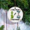 Grinch I Will Drink Modelo Especial Here And There Everywhere Christmas Ornament