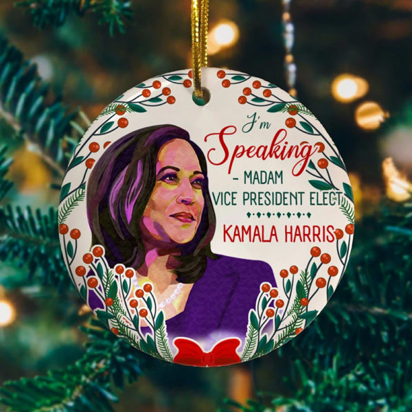 I’m Speaking Madam Vice President Elect Kamala Harris Circle Ornament