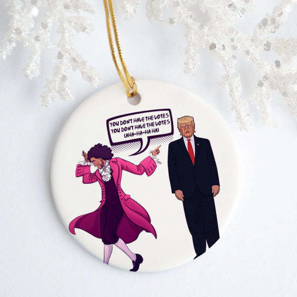 You Don’t Have The Votes Flush The Turd Trump Funny Flat Circle Ornament