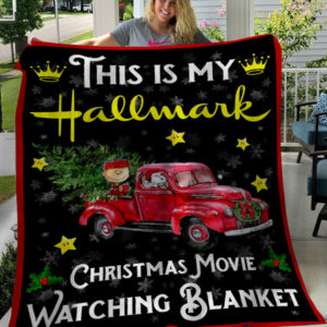 This Is My Hallmark Christmas Movies Watching Blanket Snoopy Christmas Fleece Blanket, Sherpa Blanket