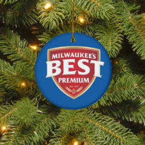 Milwaukee_s Best Premium Merry Christmas Circle Ornament