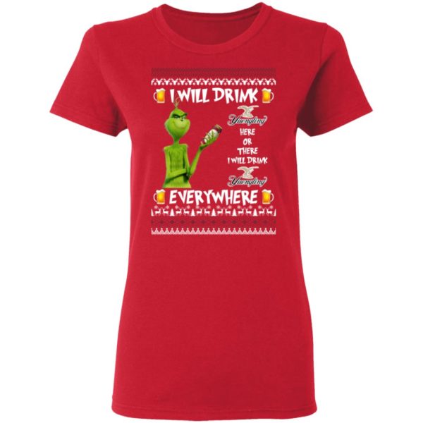 Grinch I Will Drink Yuengling Lager Here And There Everywhere Sweatshirt