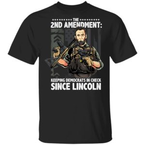 Womens Abraham Lincoln Republican 2nd Amendment Supporter T-Shirt