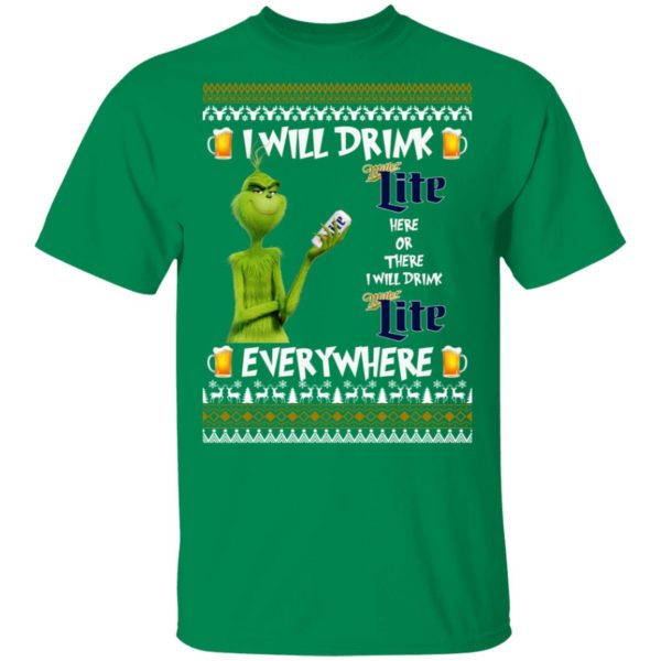 Grinch I Will Drink Miller Lite Here And There Everywhere Sweatshirt