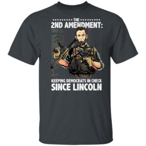 Womens Abraham Lincoln Republican 2nd Amendment Supporter T-Shirt