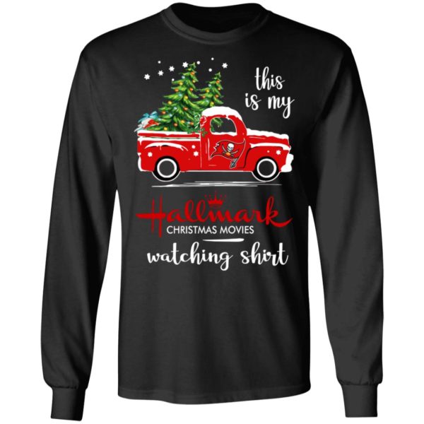 Tampa Bay Buccaneers This Is My Hallmark Christmas Movies Watching Shirt