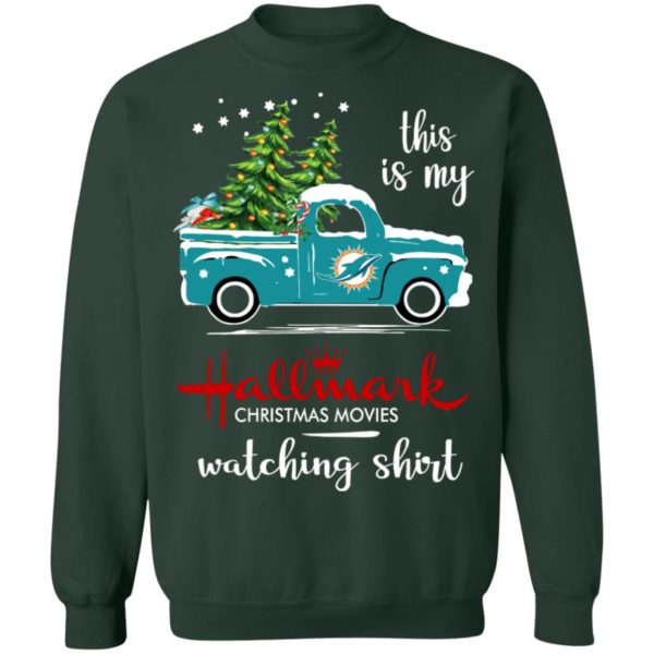 Miami Dolphins This Is My Hallmark Christmas Movies Watching Shirt