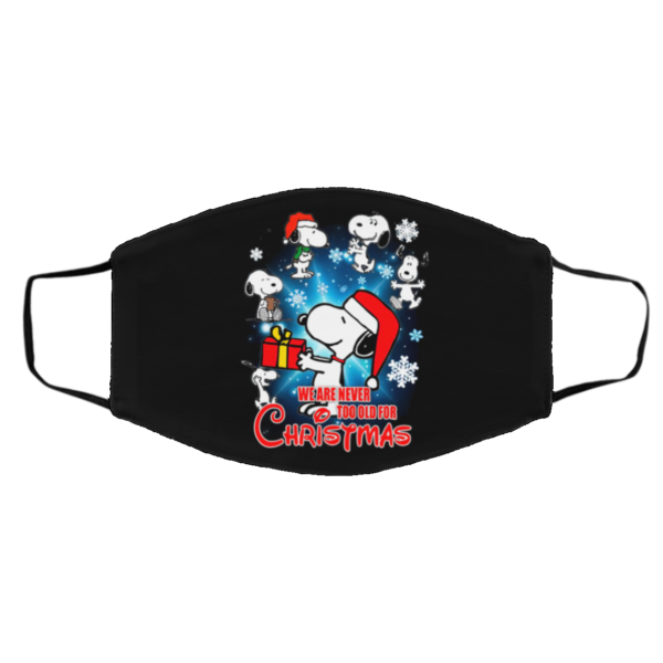 Snoopy We Are Never Too Old For Christmas Face Mask