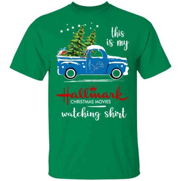 Detroit Lions This Is My Hallmark Christmas Movies Watching Shirt