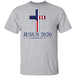 Jesus 2020 2 Chronicles 7 14 America Flag Shirt
