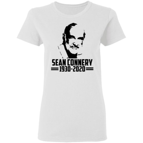 Rip Sean Connery 1930 2020 James Bond 007 Shirt