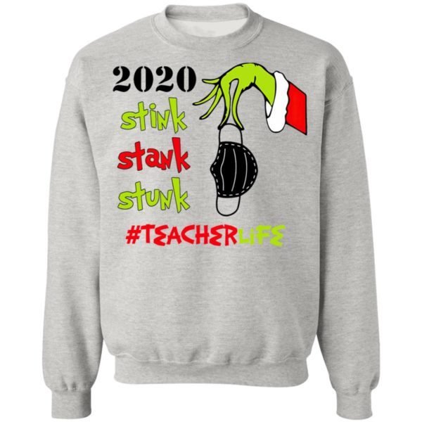 Grinch 2020 Stink Stank Stunk Christmas Teacher T-Shirt