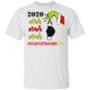Grinch 2020 Stink Stank Stunk Christmas SPED Teacher Life T-Shirt